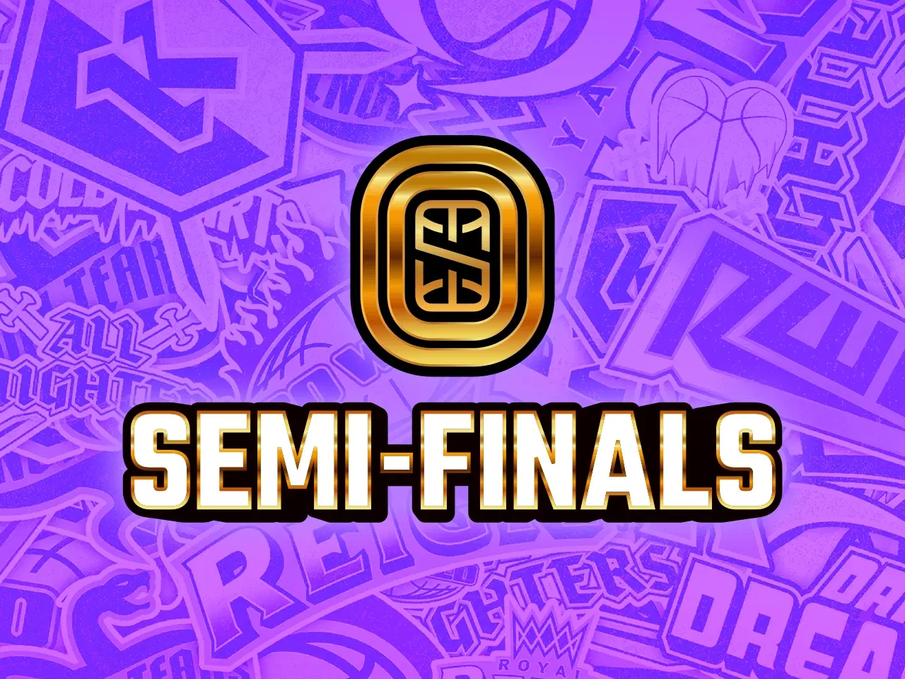 Semi-Finals